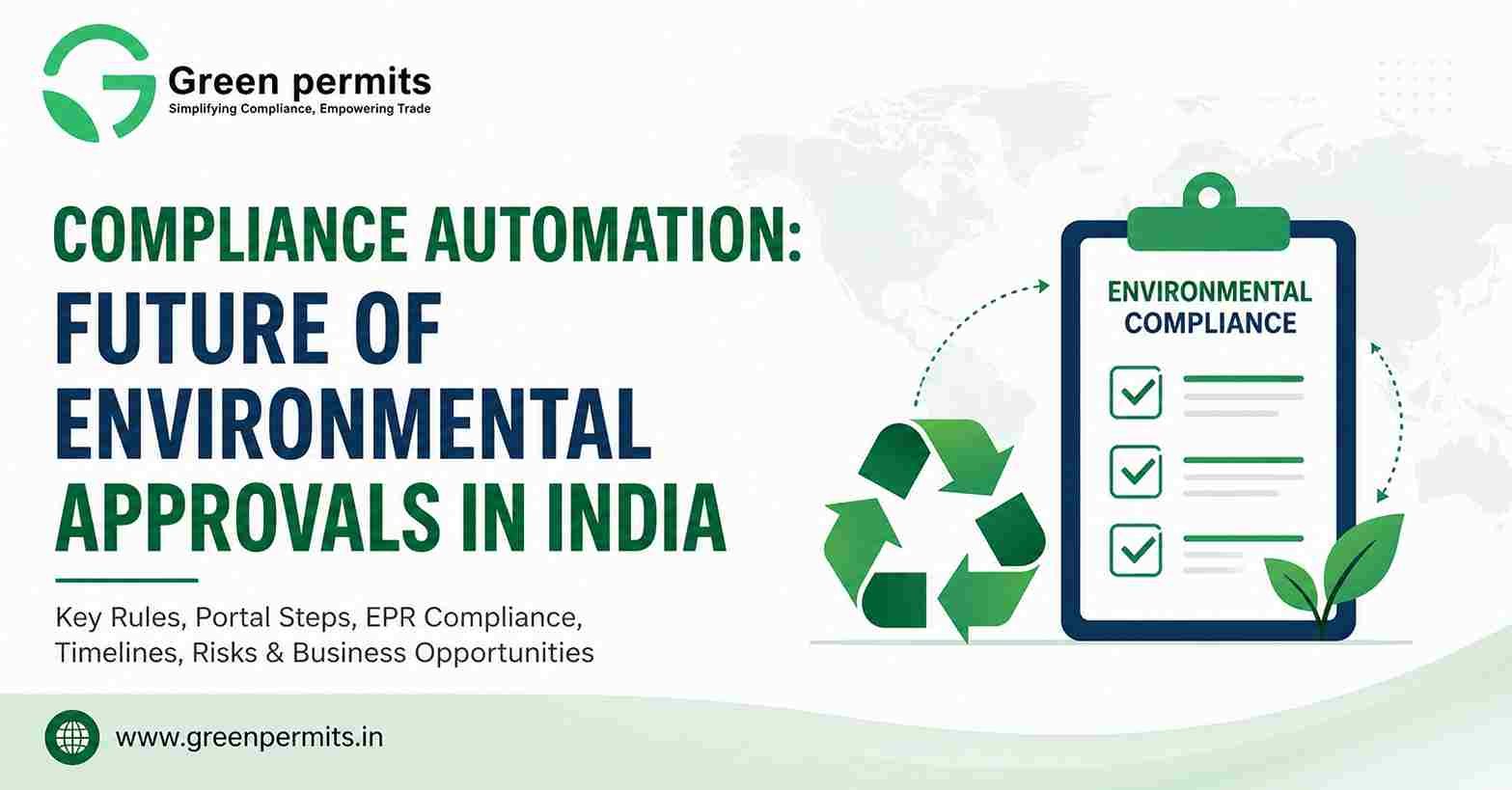 Compliance Automation: Future of Environmental Approvals in India - Green Permits