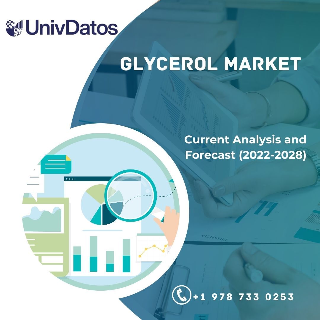 Glycerol Market- Analysis, Size, Growth, Trend, forecast (2022-2028)