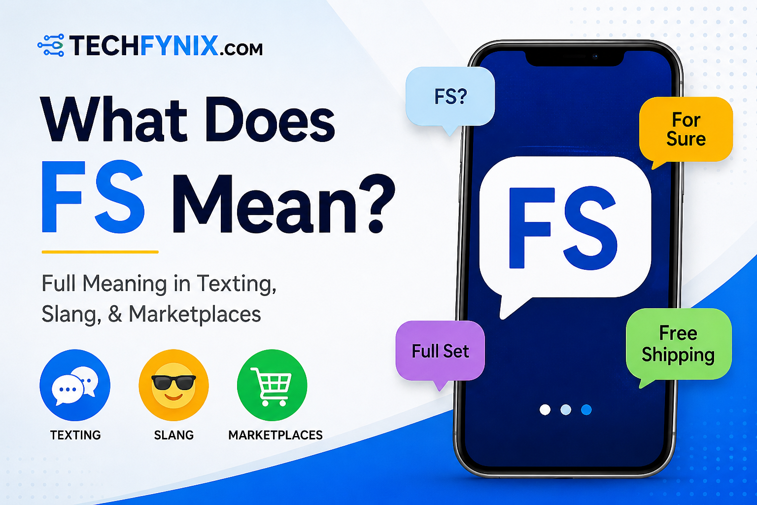 What Does FS Mean? The Real Meaning for Most People