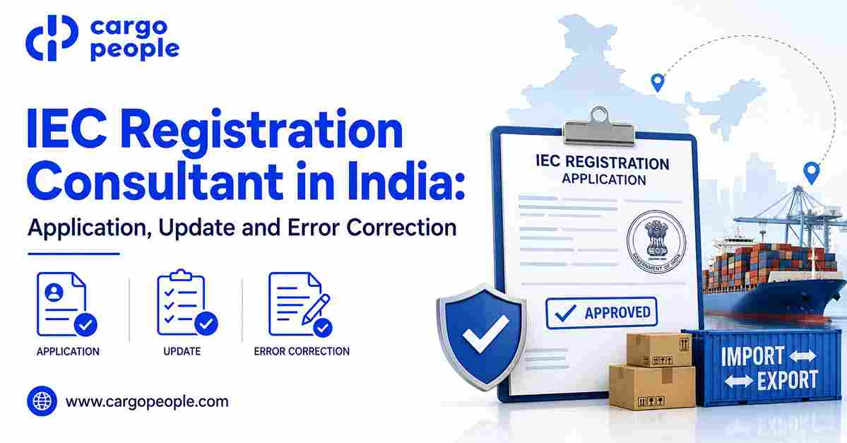 IEC Registration Consultant in India: Application, Update and Error Correction - Cargo People Blogs