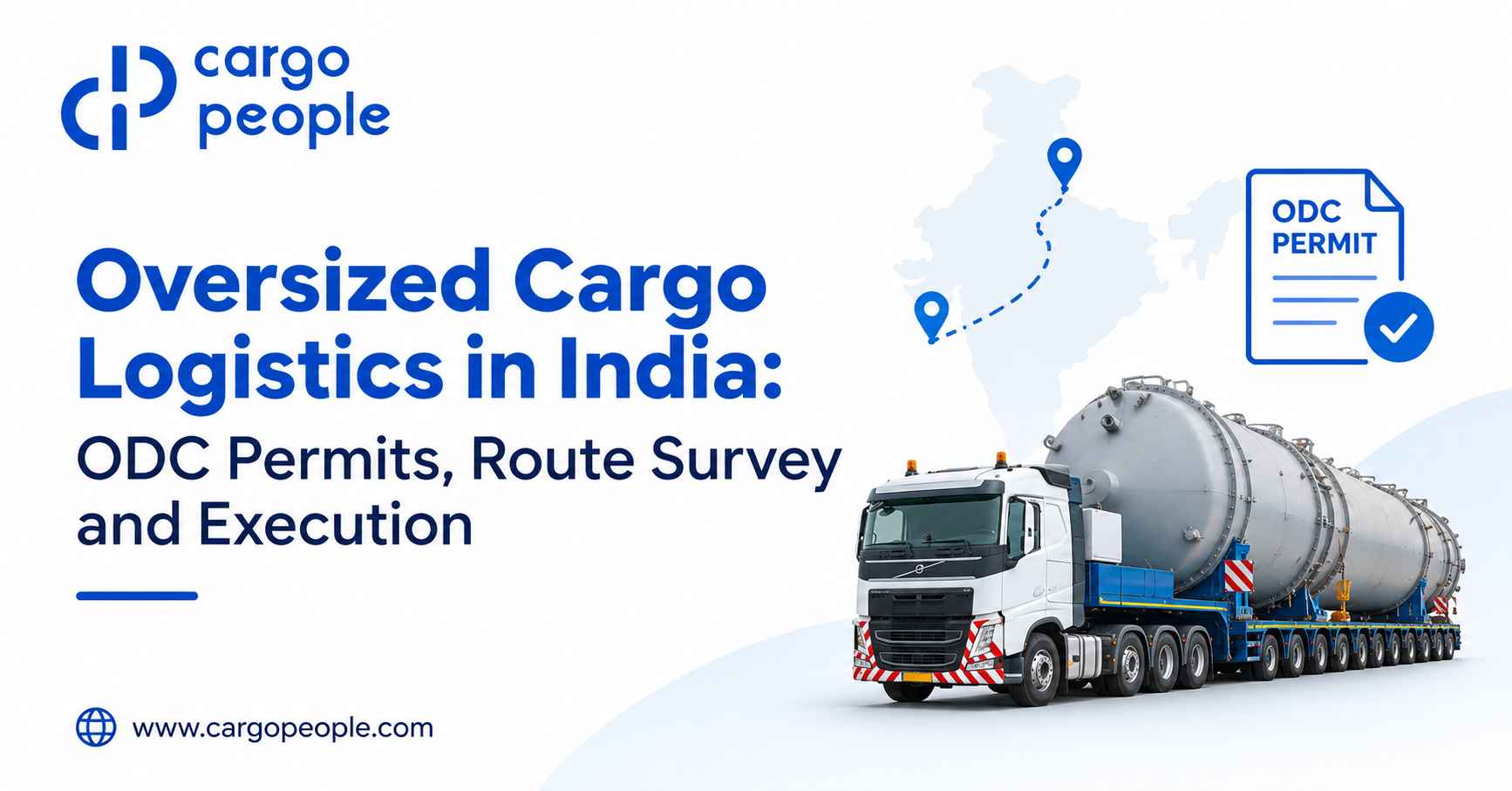 Oversized Cargo Logistics in India: ODC Permits, Route Survey and Execution - Cargo People Blogs