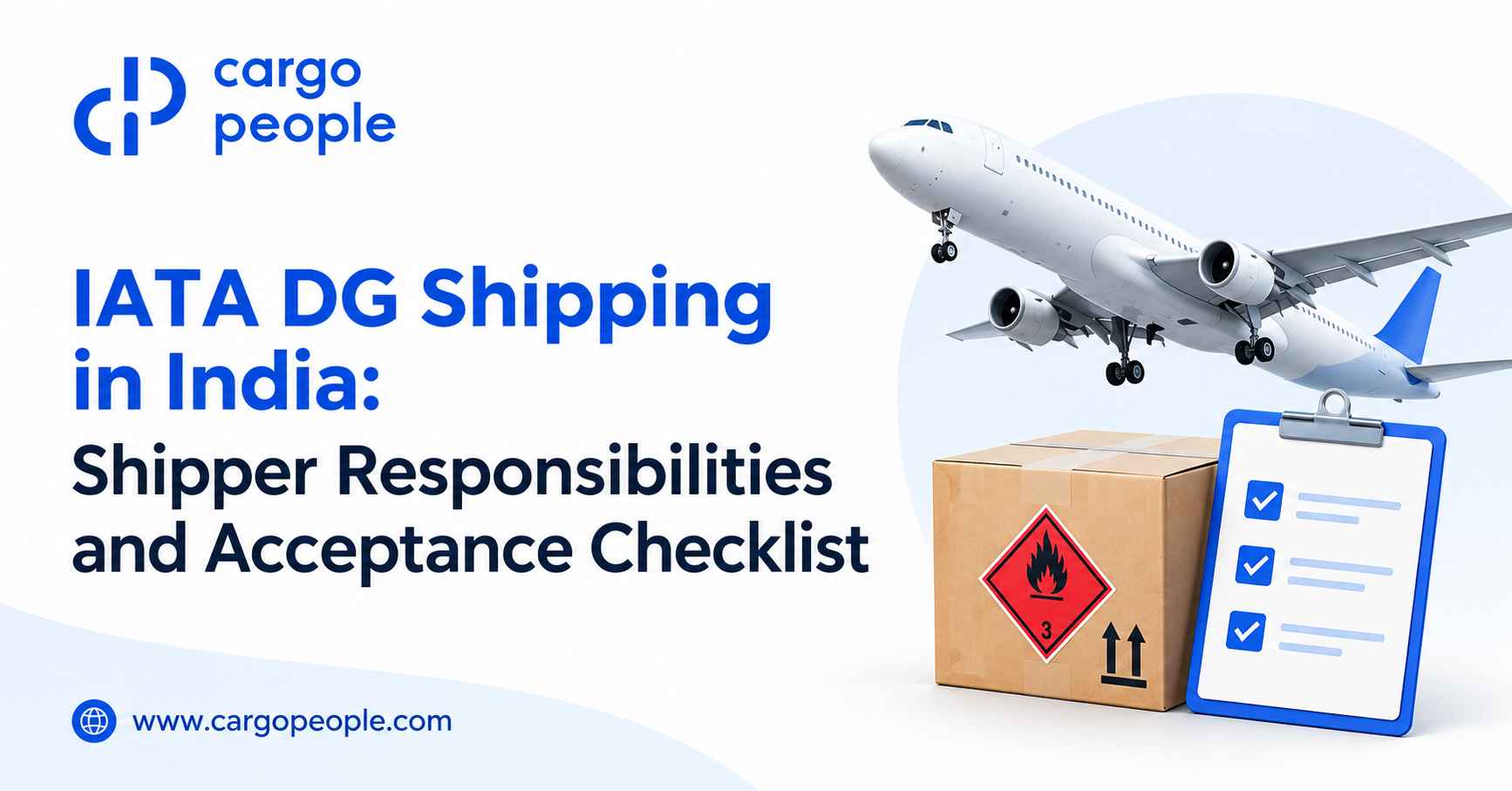 IATA DG Shipping in India: Shipper Responsibilities and Acceptance Checklist - Cargo People Blogs