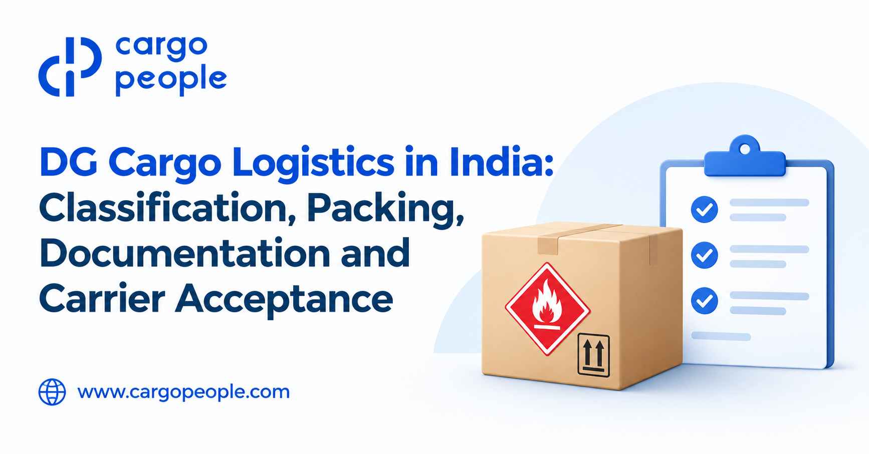 DG Cargo Logistics in India: Classification, Packing, Documentation and Carrier Acceptance - Cargo People Blogs